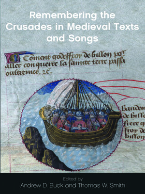 cover image of Remembering the Crusades in Medieval Texts and Songs